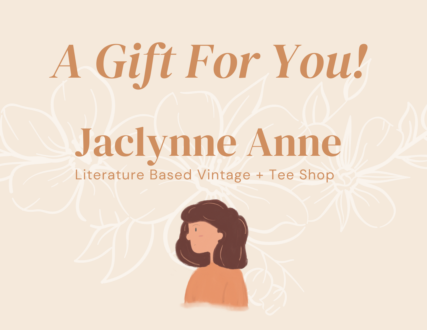 Digital Gift Card: Jaclynne Anne
