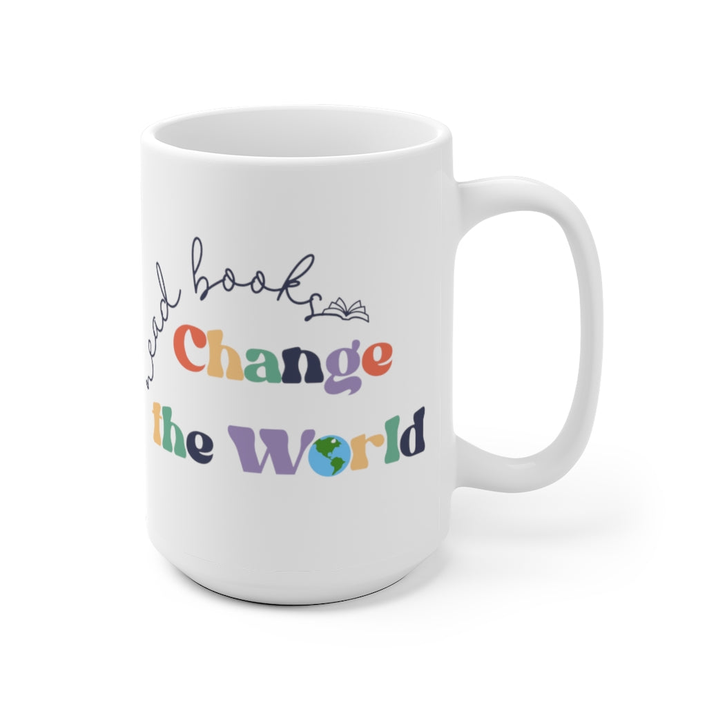 Read Books Change the World Ceramic Mug
