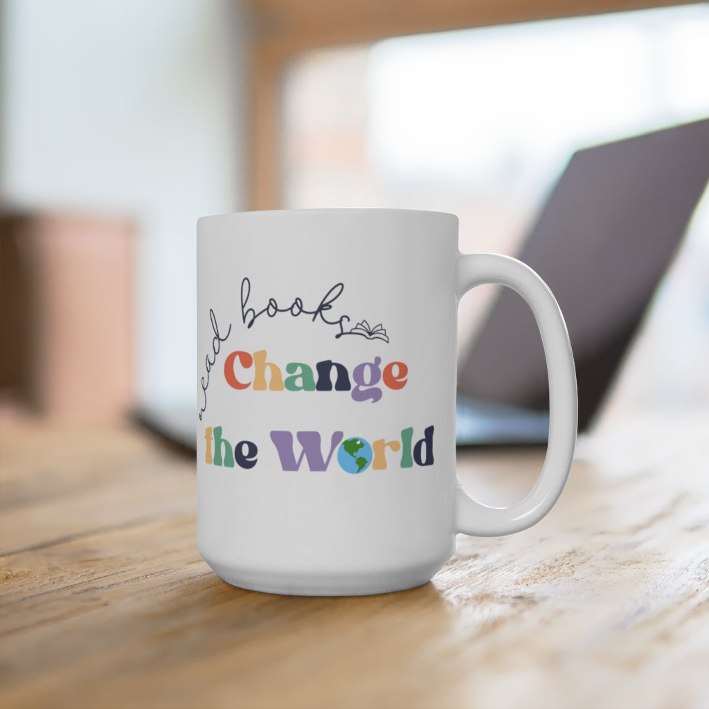 Read Books Change the World Ceramic Mug